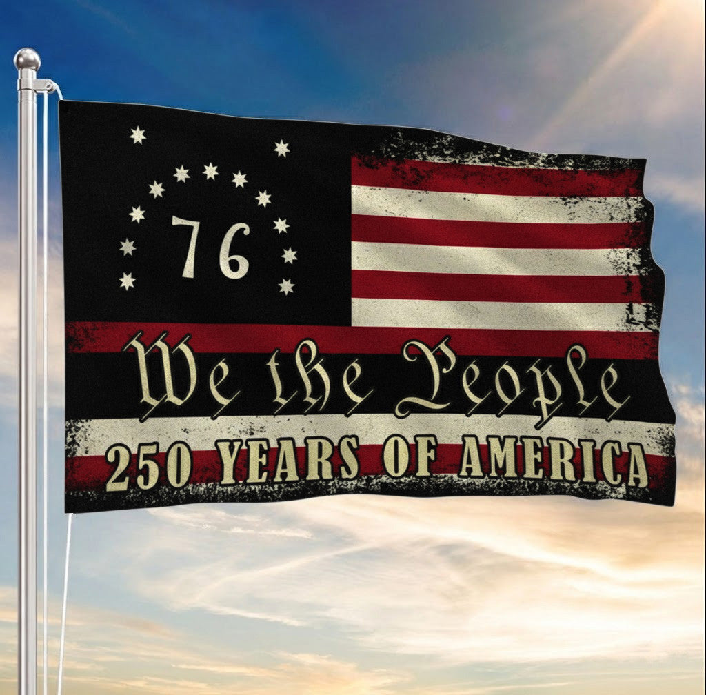 Bennington Flag 250 Years Freedom We The People 76 Patriotic Grommet Flag Gift for Him