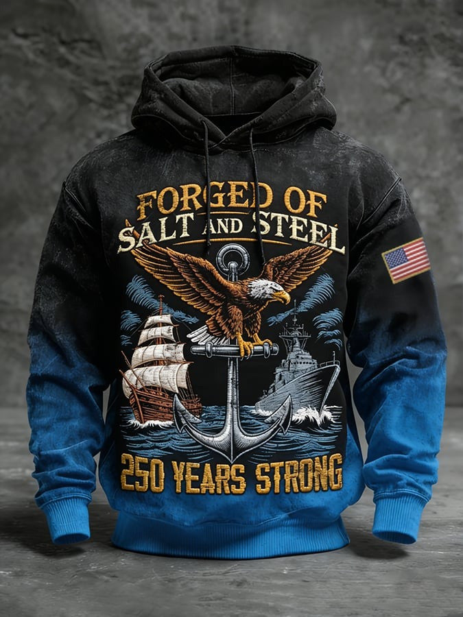 250 Years Of America Hoodie Forged Of Salt And Steel Apparel Patriotic Gifts For Him