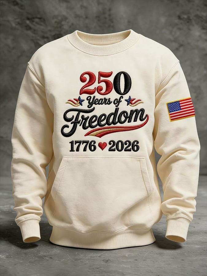 250 Years Of Freedom 1776 2026 Sweatshirt USA Flag Anniversary Apparel Gift For Him