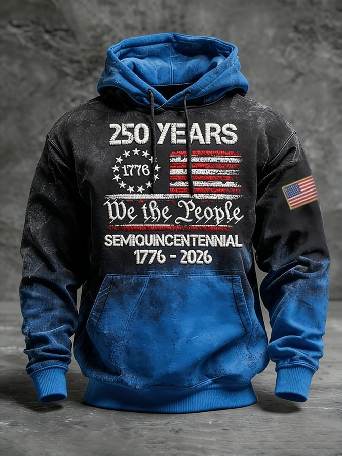 250 Years We The People Hoodie USA Flag 1776 2026 Semiquincentennial Pullover Gift For Him