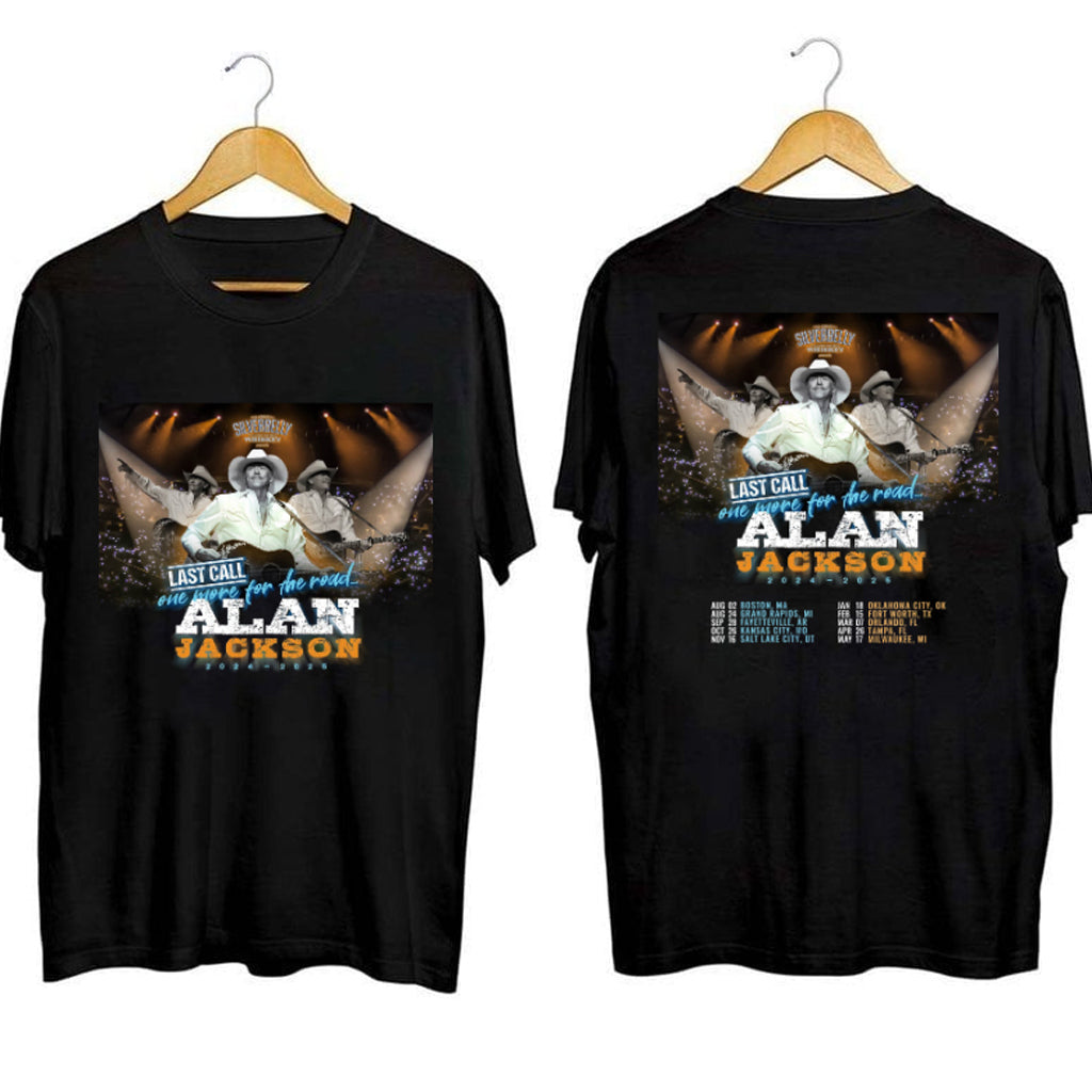 Alan Jackson Last Call Tour Shirt Alan Jackson Merch Presents For Music Lovers - Gypsysystersgift