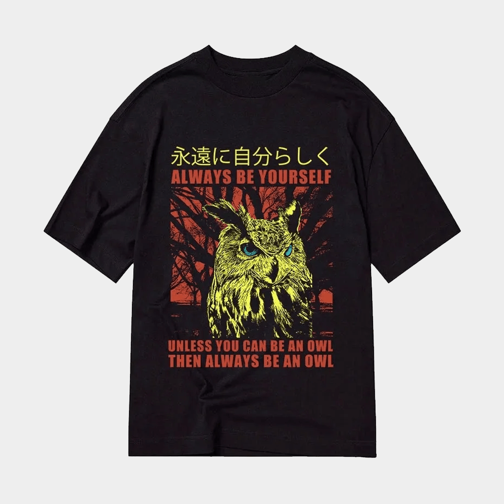 Always Be Yourself Unless You Can Be An Owl Then Always Be An Owl Japanese T-Shirt Funny Gifts - GypsysystersGift