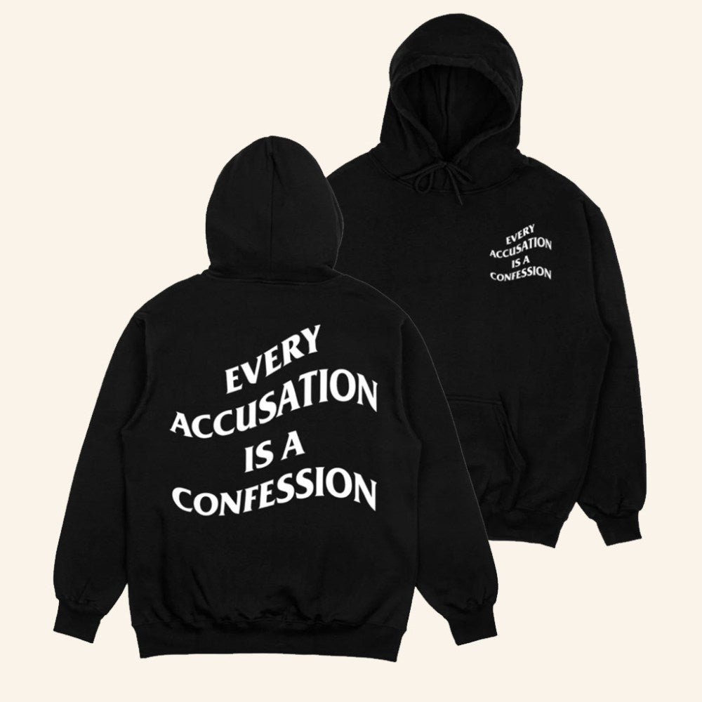 America Hates Merch Every Accusation Is A Confession Hoodie Gifts For Him - Gypsysystersgift