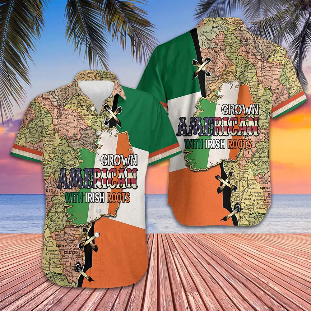 American Grown With Irish Roots Hawaiian Shirt St. Patrick's Day Shirt Gifts For Irish - Famerry