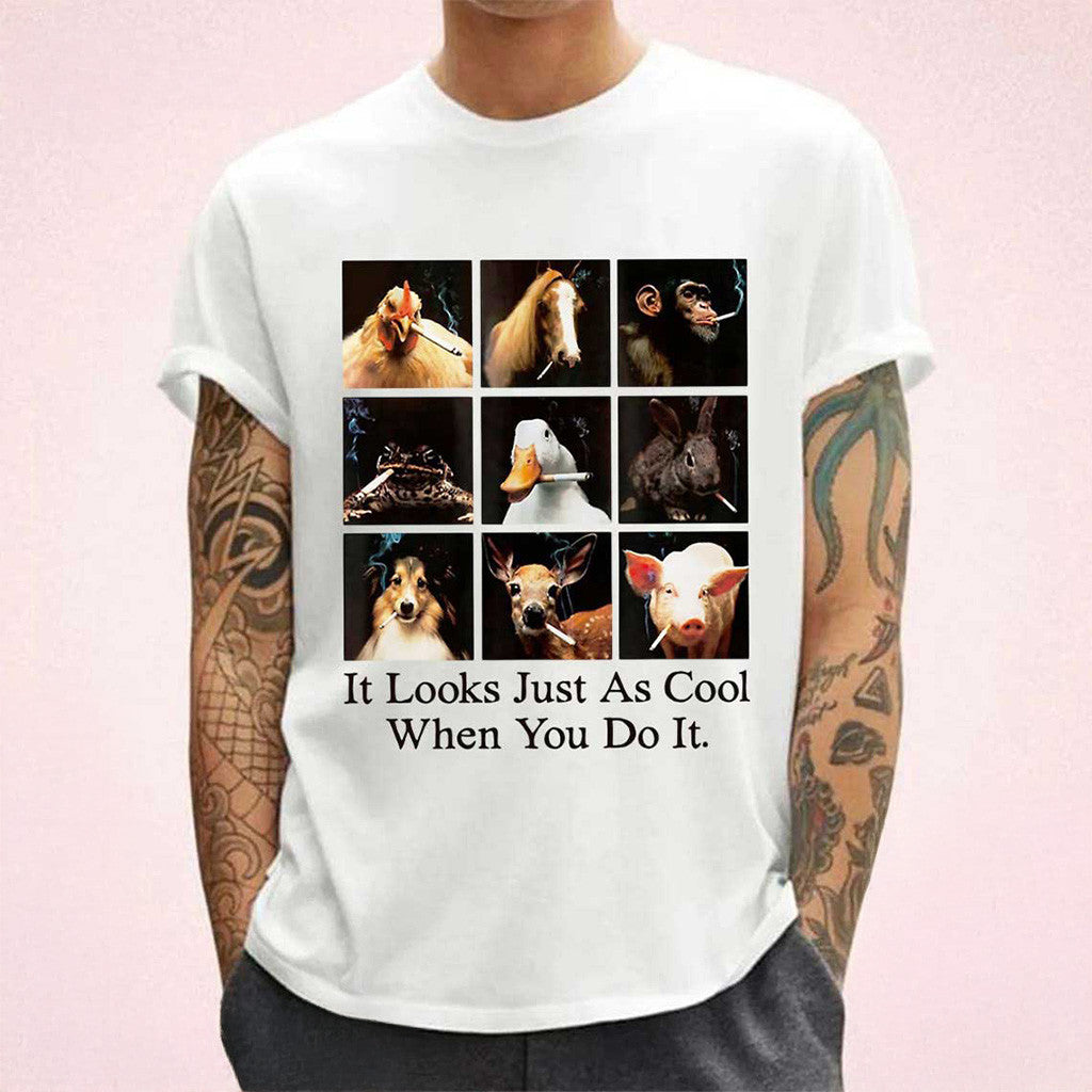 Animals It Looks Just As Cool When You Do It Meme Shirt Funny Animal T-Shirt Gift Ideas For Him - Gypsysystersgift
