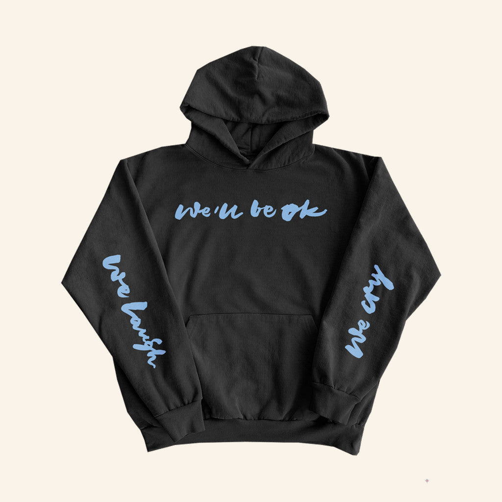 Anne Marie Merch Problems Single Hoodie We Laugh We Cry We'll Be Ok Hoodie Gifts For Her - Gypsysystersgift