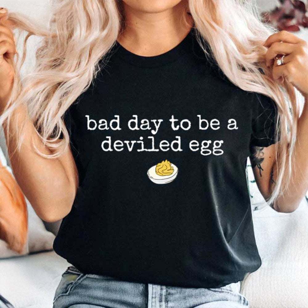 Bad Day To Be A Deviled Egg Shirt Funny Thanksgiving Dinner T-Shirt Gifts For Her - Gypsysystersgift