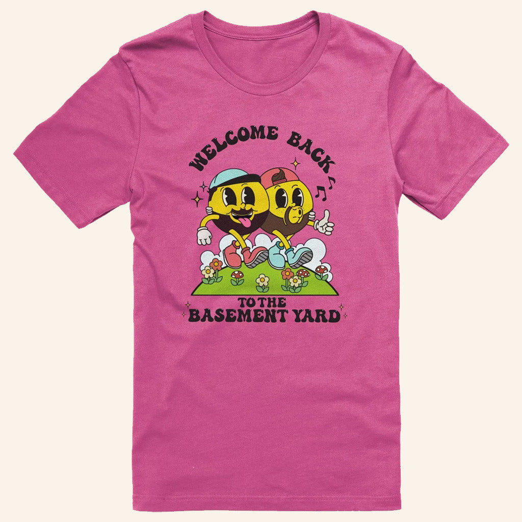 Basement Yard Merch Welcome Back To The Basement Yard Bestie T-Shirt Gifts For Her - GypsysystersGift