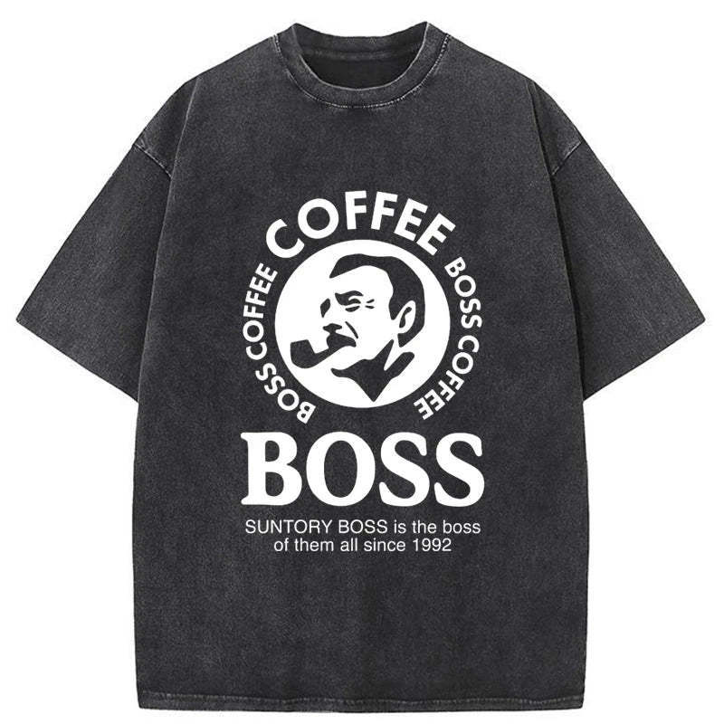 Boss Is The Boss Of Them All Washed T-Shirt Funny Graphic Gift For Friends Gifts For Her - Gypsysystersgift