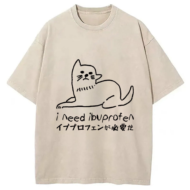 Cats Who Need Ibuprofen Washed T-Shirt Funny Graphic Gift For Friends Gifts For Her - Gypsysystersgift