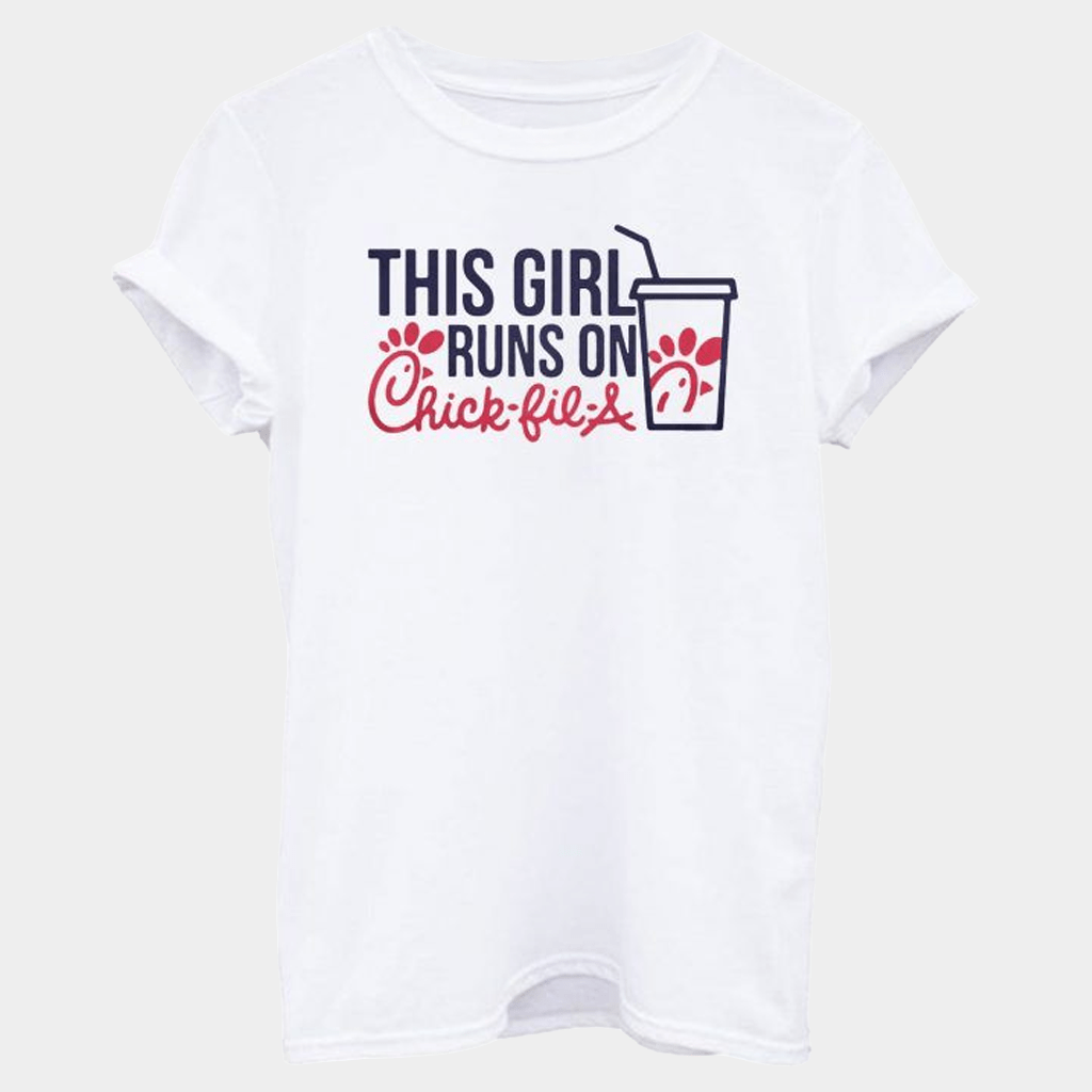 Chick Fil A Merch This Girl Runs On Chick Fil A T-Shirt Funny Gifts For Her - GypsysystersGift