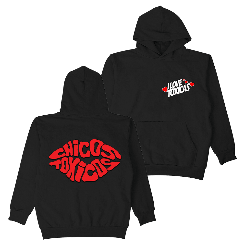 Chicos Toxicos Merch I Love Toxicas Hoodie Mother's Day Gifts For Wife Gift Idea for Him - Gypsysystersgift