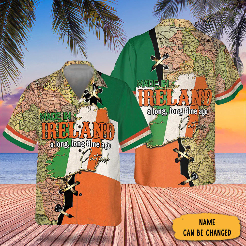 Custom Made In Ireland A Long Time Ago Hawaii Shirt St Patrick's Day Hawaiian Shirt Men's - Famerry