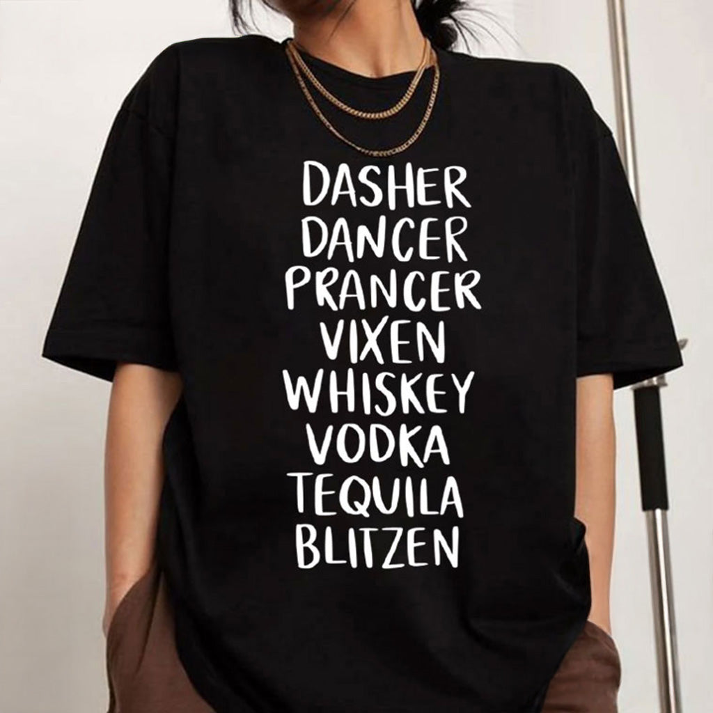 Drinking Dasher Dancer Prancer Vixen Whiskey Christmas T-Shirt Xmas Gifts For Her - Gypsysystersgift