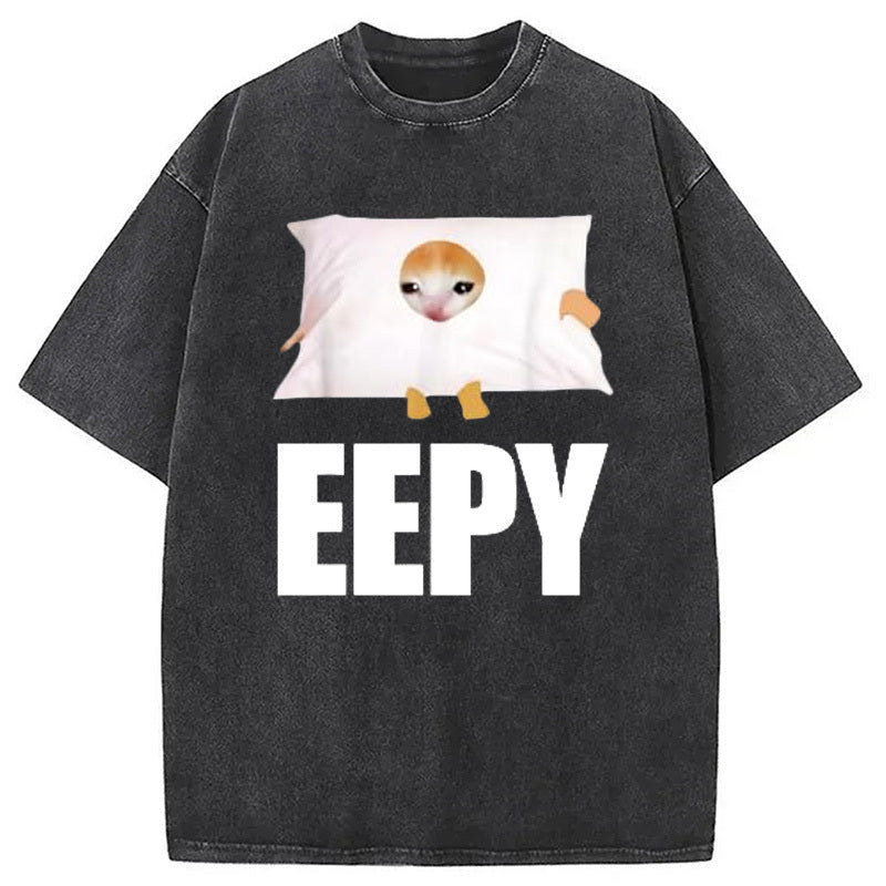 Eepy Cat Saying Washed T-Shirt Unique Aesthetic Fashion Tee Gifts For Her - Gypsysystersgift