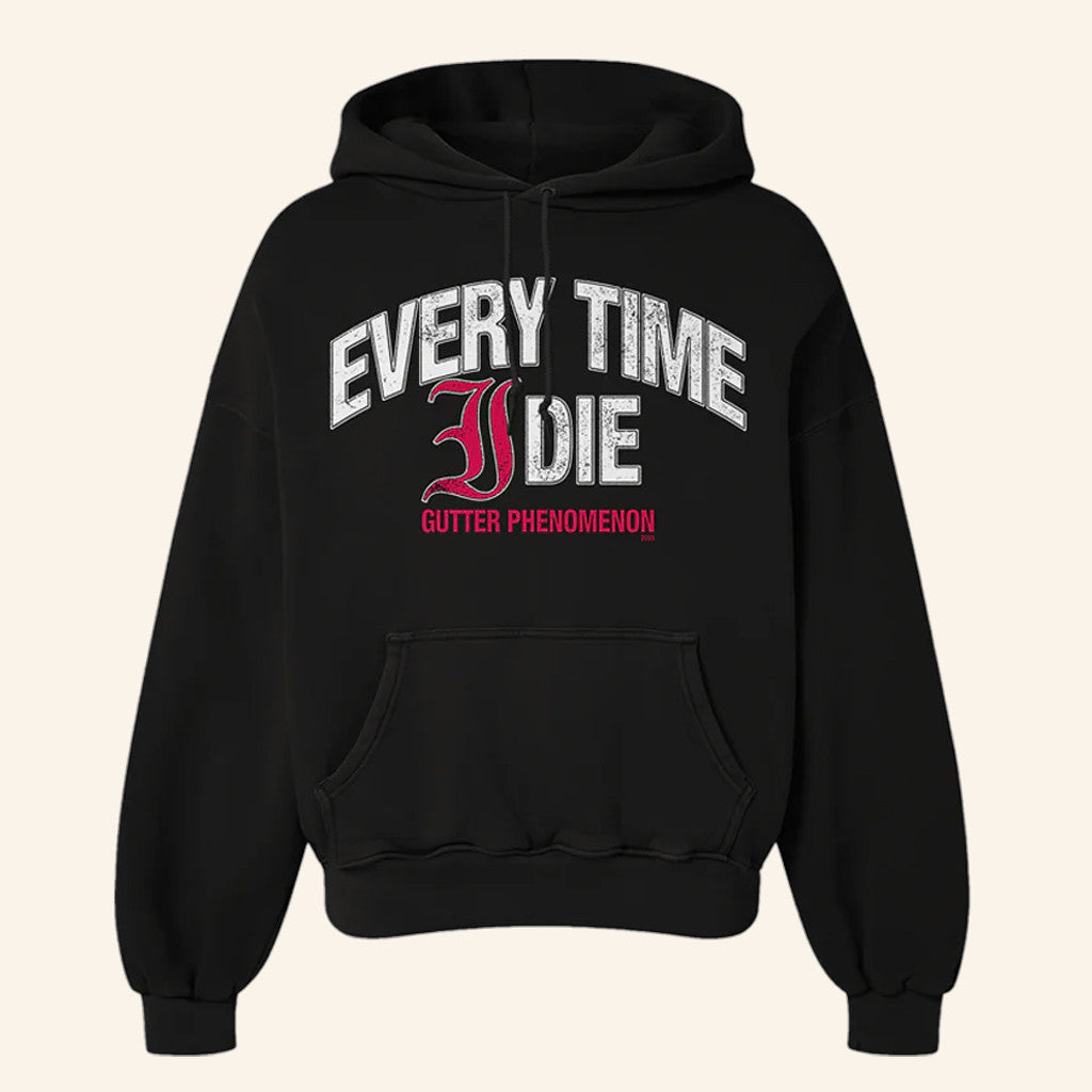 ETID Merch Gutter Phenomenon Hoodie Every Time I Die Hoodie Xmas Gifts For Him - Gypsysystersgift