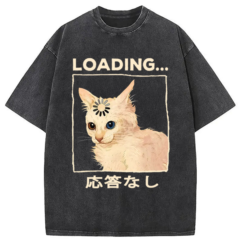 Funny Cat Loading Washed T-Shirt Funny Graphic Gift For Friends Gifts For Sister - Gypsysystersgift