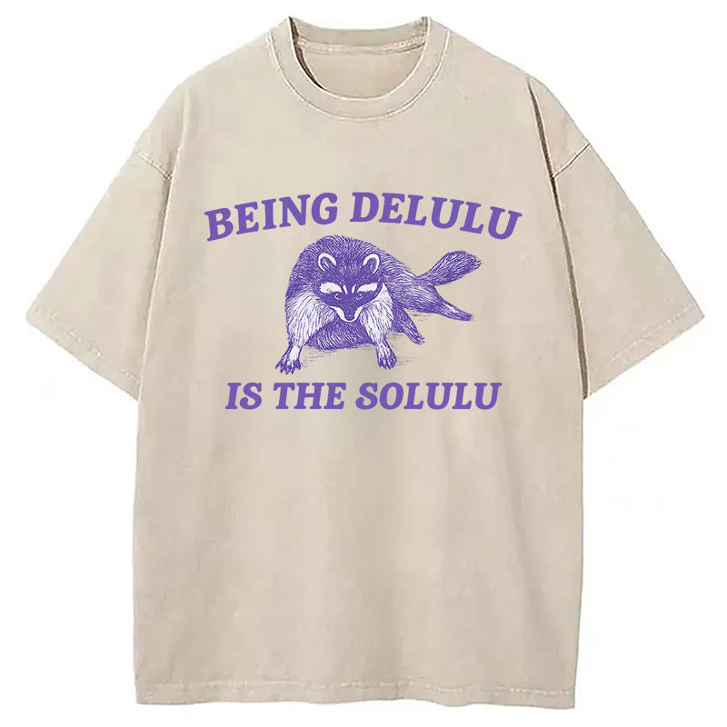 Funny Delusional Raccoon Washed T-Shirt Classic Graphic Fashion Tee Gifts For Her - Gypsysystersgift