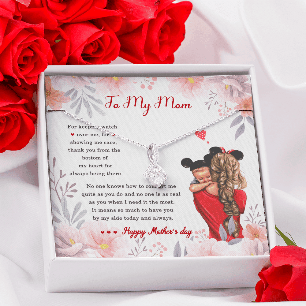 To My Mom It Means So Much To Have You By My Side Happy Mother's Day Alluring Beauty Necklace 
