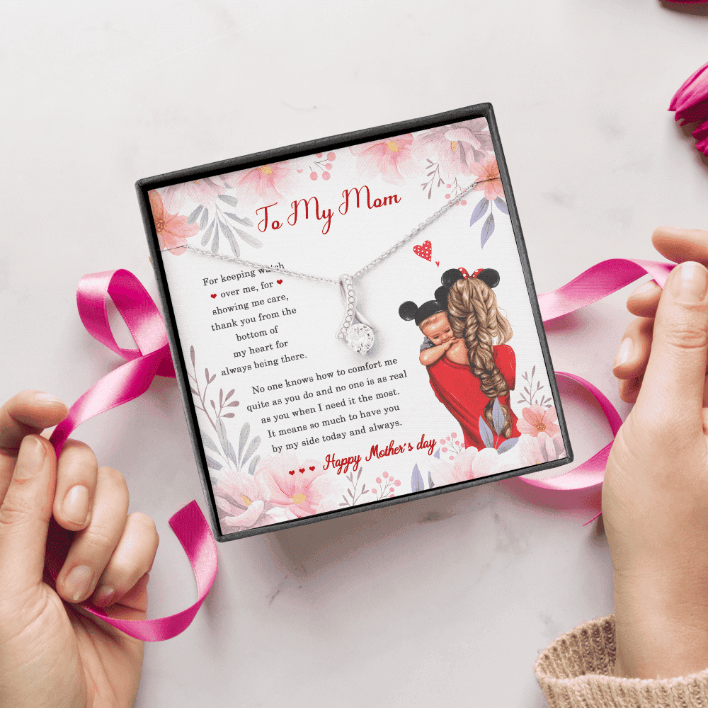To My Mom It Means So Much To Have You By My Side Happy Mother's Day Alluring Beauty Necklace 