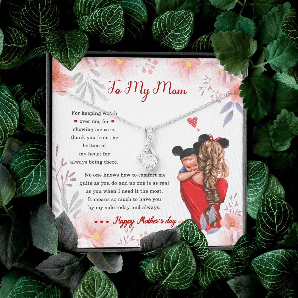 To My Mom It Means So Much To Have You By My Side Happy Mother's Day Alluring Beauty Necklace 