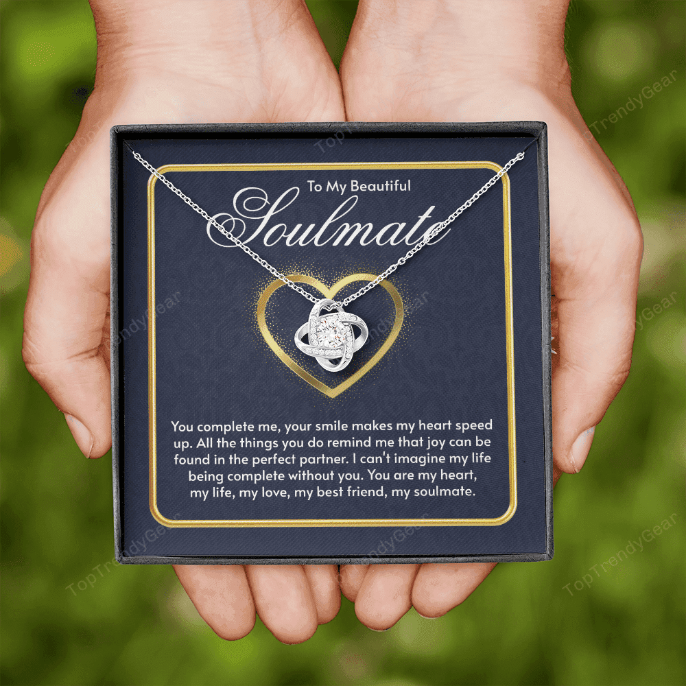 To My Beautiful Soulmate You Complete Me Love Knot Necklace Gift For Her 