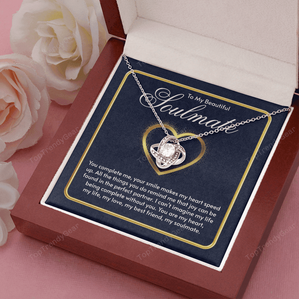 To My Beautiful Soulmate You Complete Me Love Knot Necklace Gift For Her 