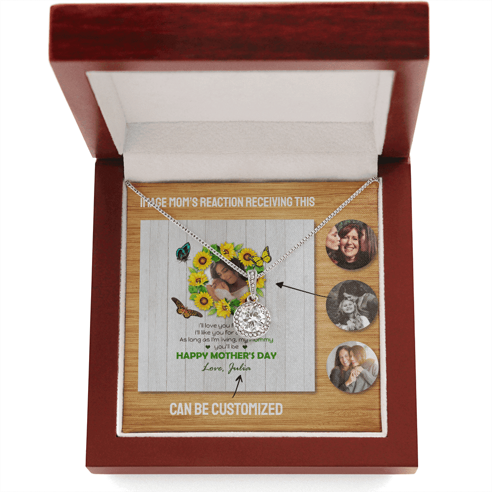 I Will Like You For Always Custom Name And Photo Eternal Hope Necklace Gift For Mom From Daughter Happy Mother's Day 