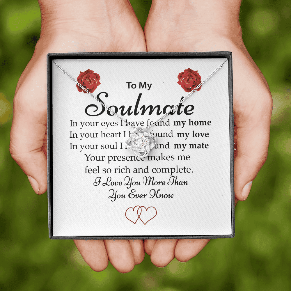 To My Soulmate I Love You More Than You Ever Know Gifts For Her Love Knot Necklace