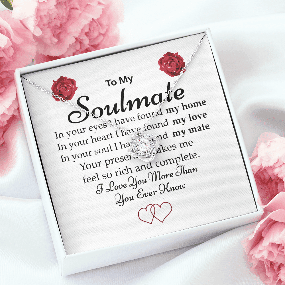 To My Soulmate I Love You More Than You Ever Know Gifts For Her Love Knot Necklace
