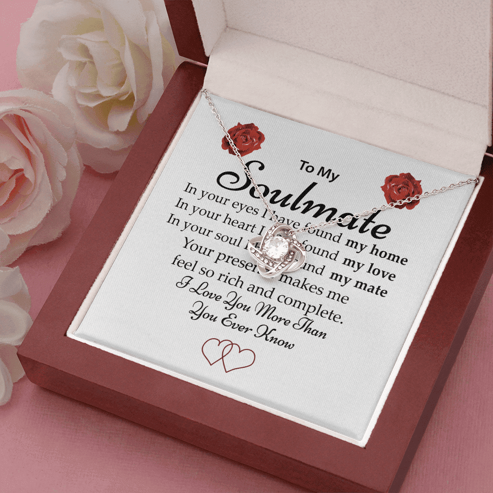 To My Soulmate I Love You More Than You Ever Know Gifts For Her Love Knot Necklace