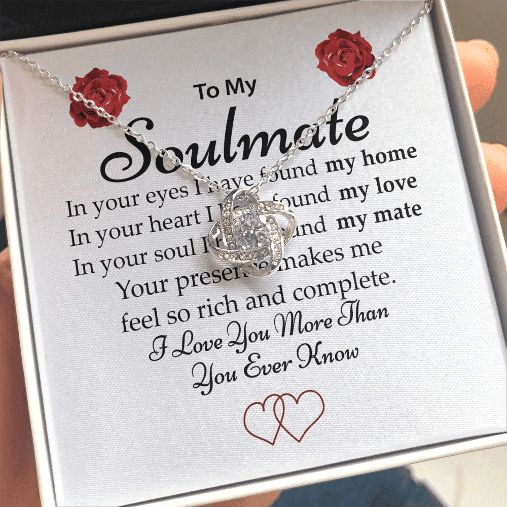 To My Soulmate I Love You More Than You Ever Know Gifts For Her Love Knot Necklace