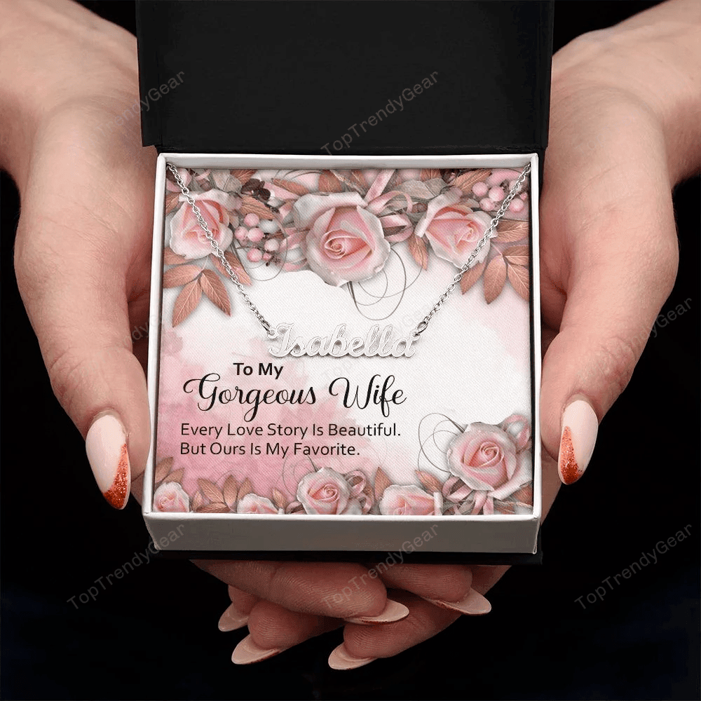 Every Love Story To Wife Personalized Name Necklace