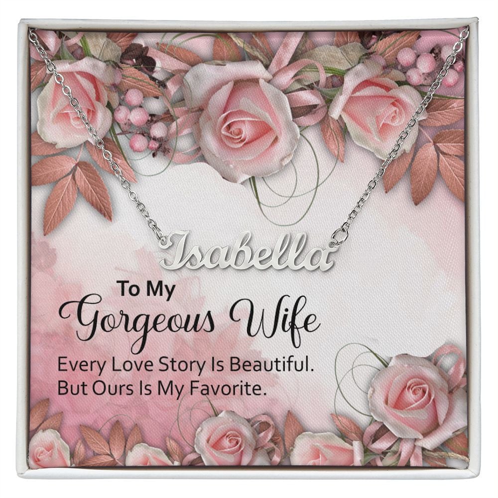 Every Love Story To Wife Personalized Name Necklace