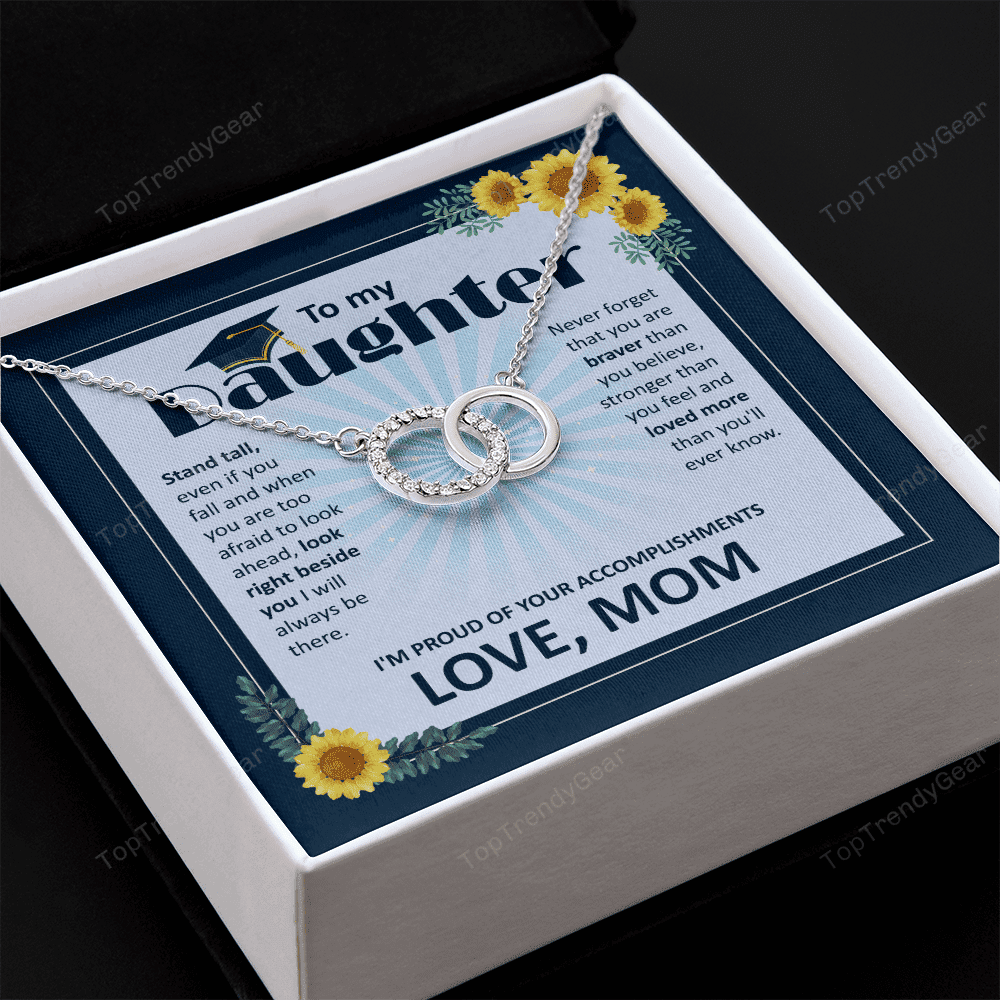 To My Daughter I Am Proud Of Your Accomplishments Perfect Pair Necklace 