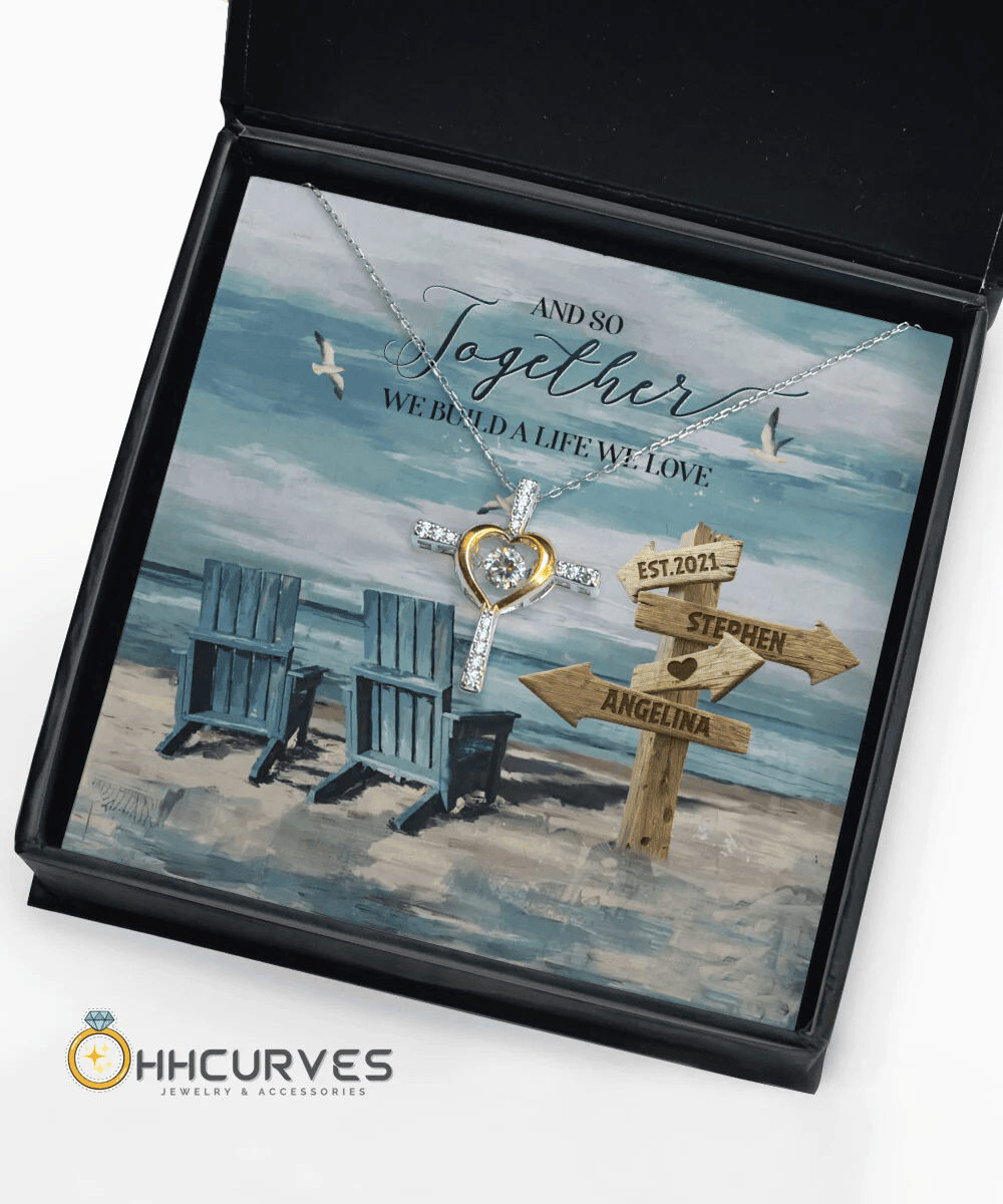 Custom Name And Date Happy Wedding Anniversary And So Together We Built A Life We Loved Anniversary Gifts For Her Cross Dancing Necklace 