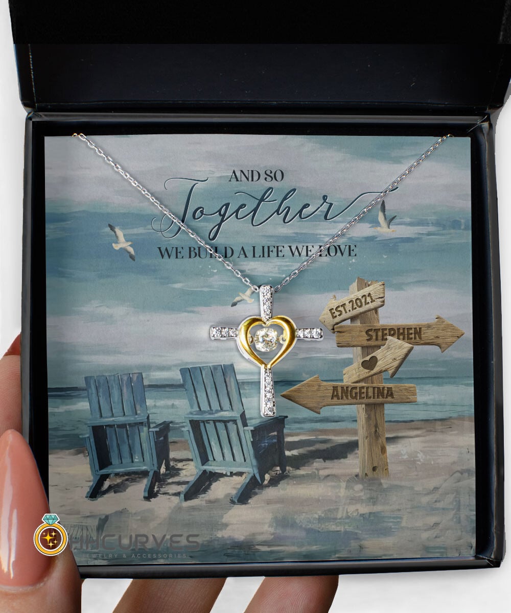 Custom Name And Date Happy Wedding Anniversary And So Together We Built A Life We Loved Anniversary Gifts For Her Cross Dancing Necklace 