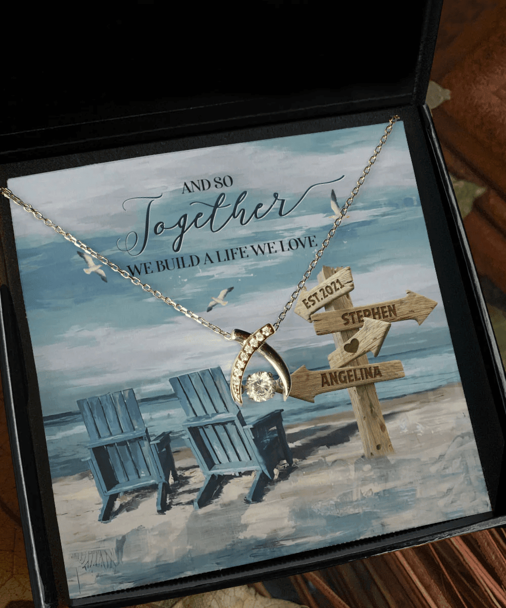 And So Together We Built A Life We Loved Custom Name And Date Wishbone Dancing Necklace Anniversary Gifts For Her 