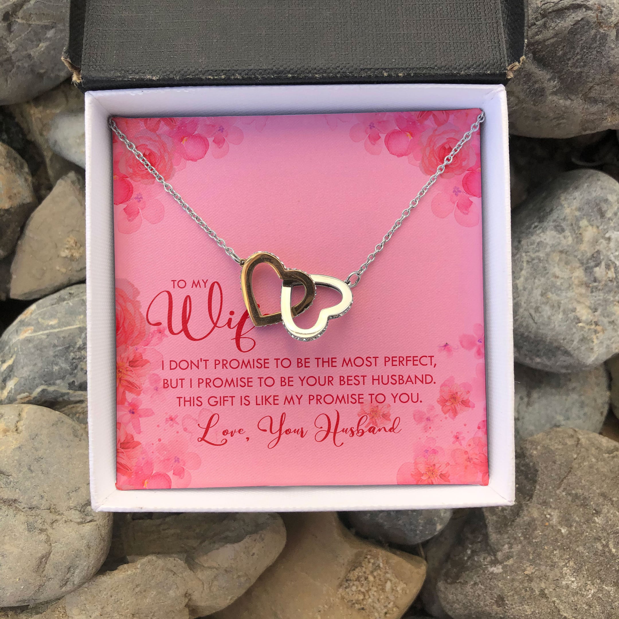 To My Wife This Gift Is Like My Promise To You Interlocking Heart Necklace 