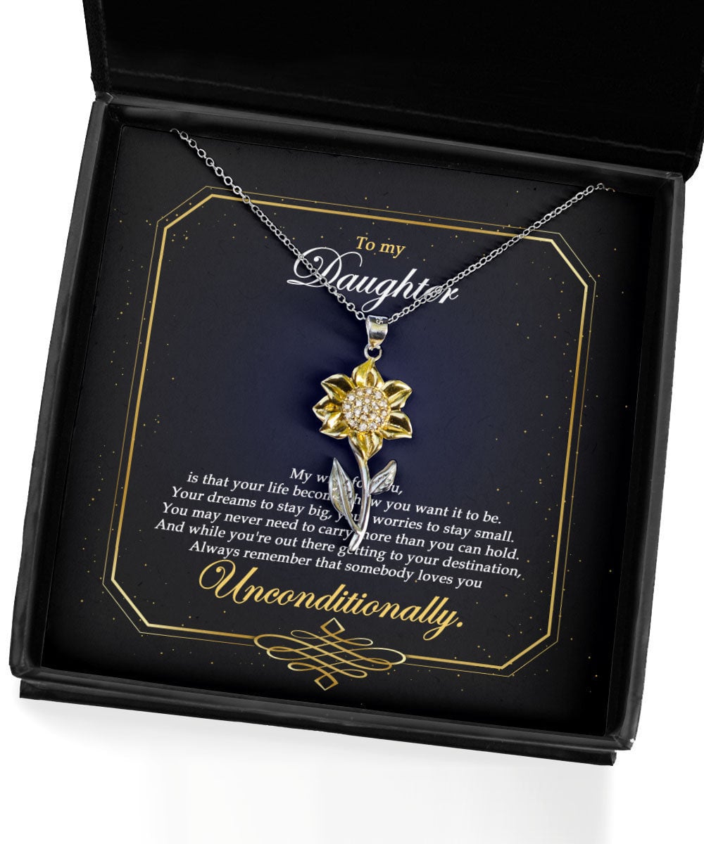 Thank For Your Unconditional Love Giving Daughter Sunflower Pendant Necklace