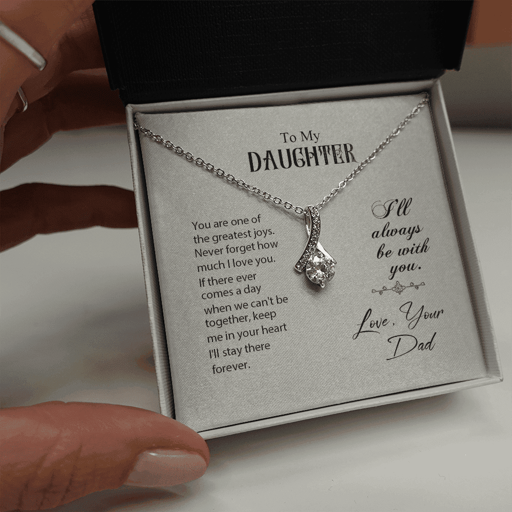 To My Daughter You Are One Of The Greatest Joys From Dad Alluring Beauty Necklace