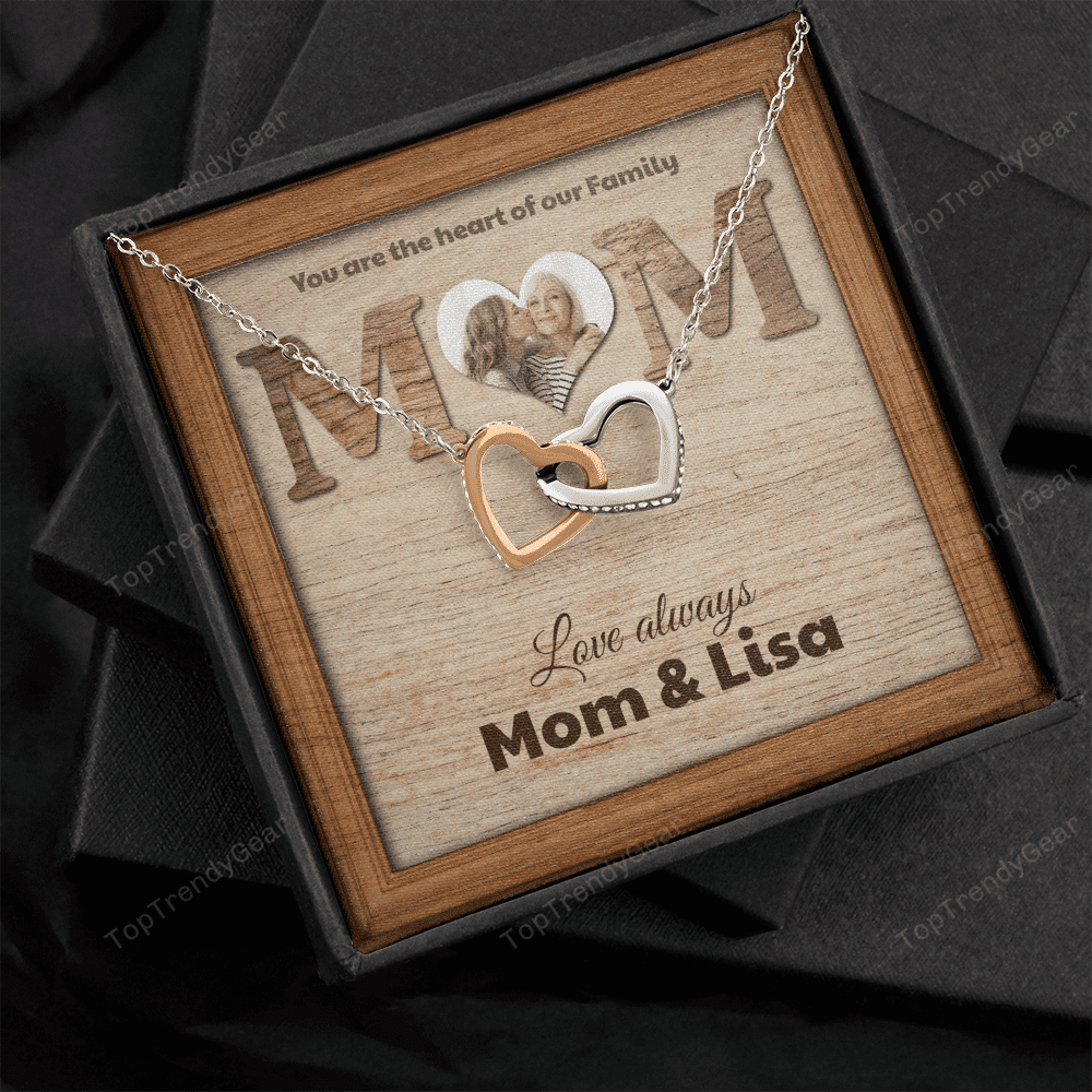 You Are The Heart Of Out Family Custom Name And Photo Interlocking Heart Necklace Gift For Mom From Daughter 