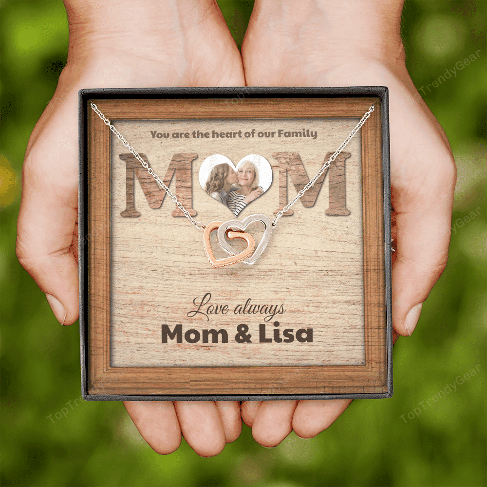 You Are The Heart Of Out Family Custom Name And Photo Interlocking Heart Necklace Gift For Mom From Daughter 
