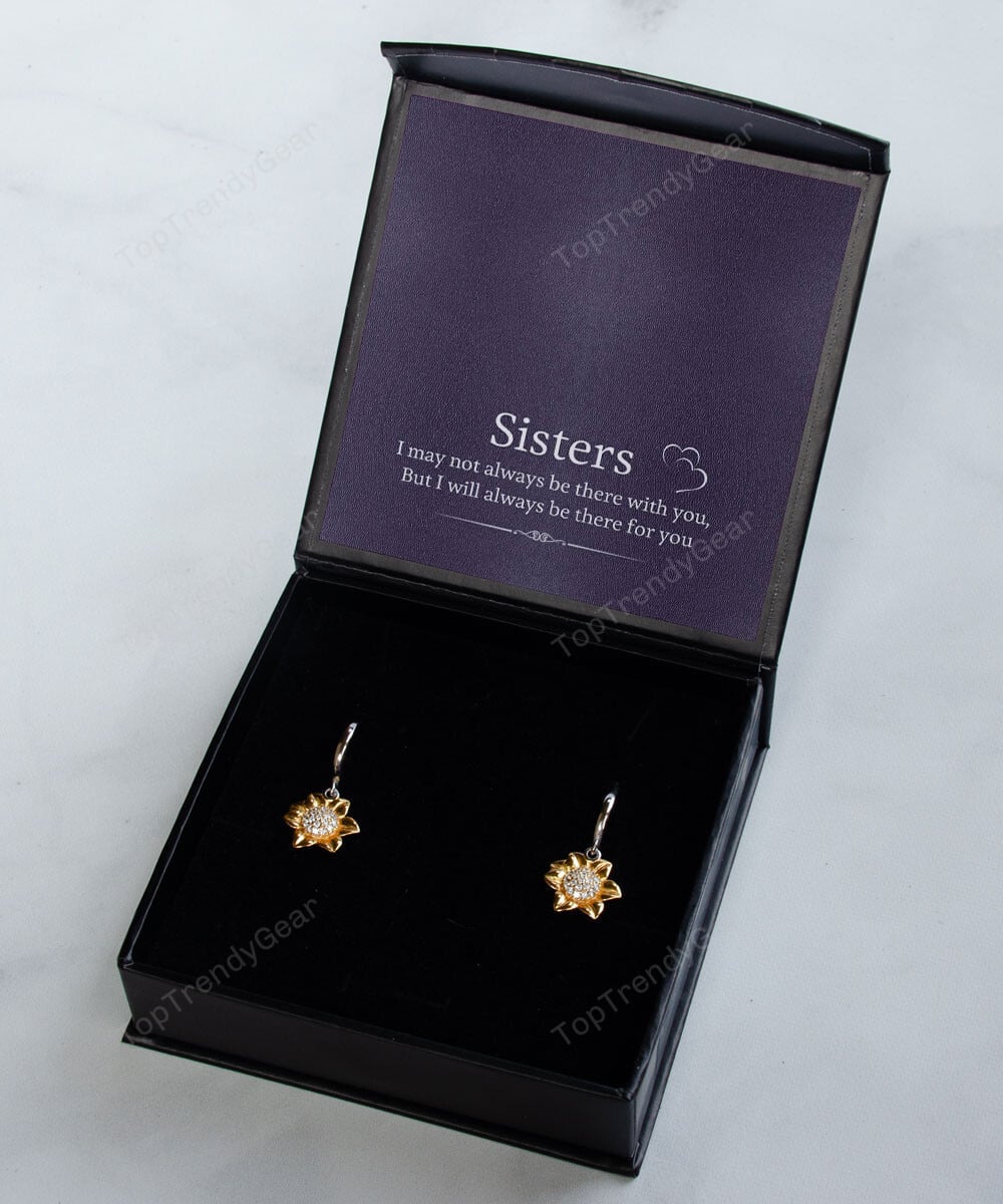 Sister Necklace I'll Always Be There For You Best Gift For Sister Sunflower Earrings 