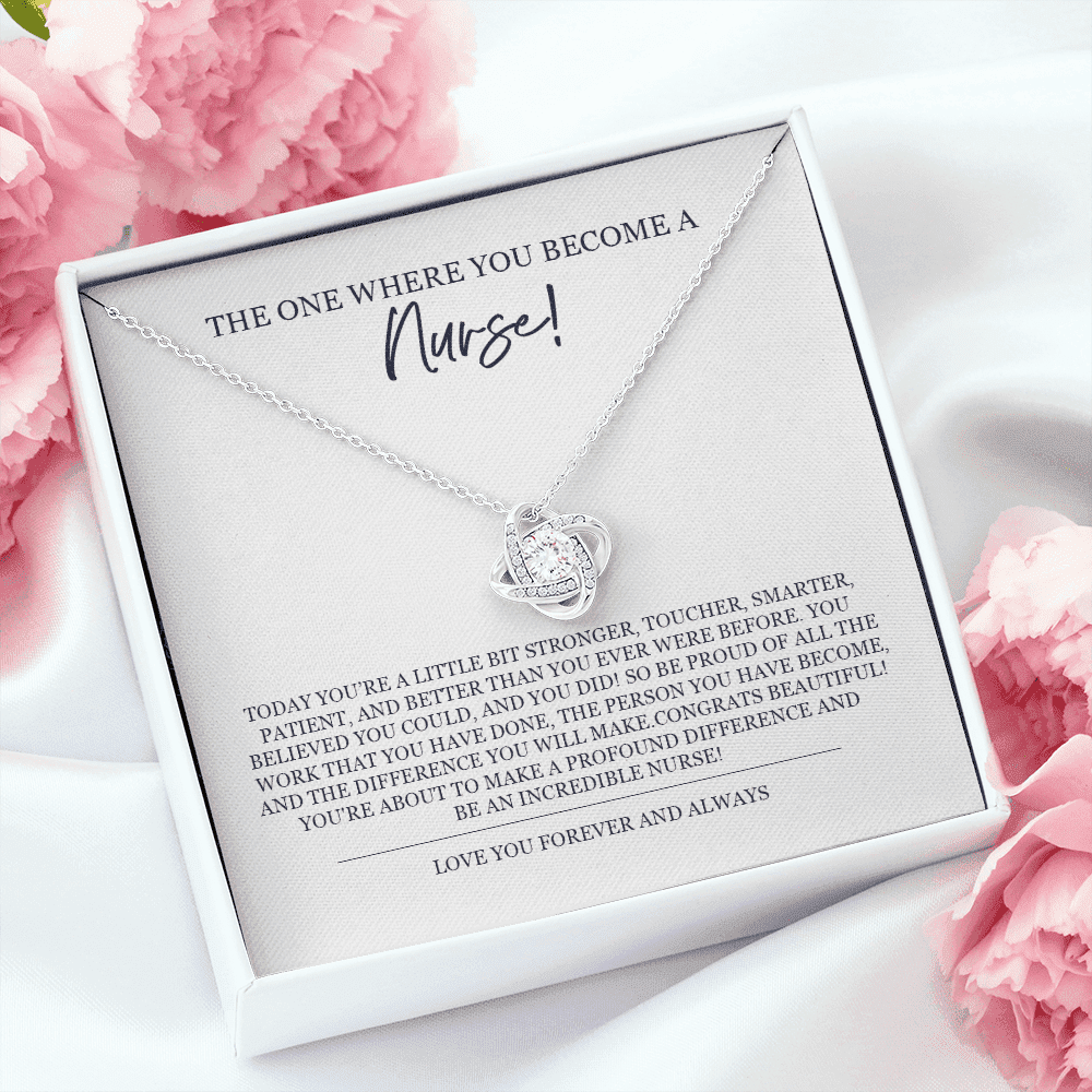Love Knot Necklace The One Where You Become Nurse Graduation Gift For Nurse Love Knot Necklace