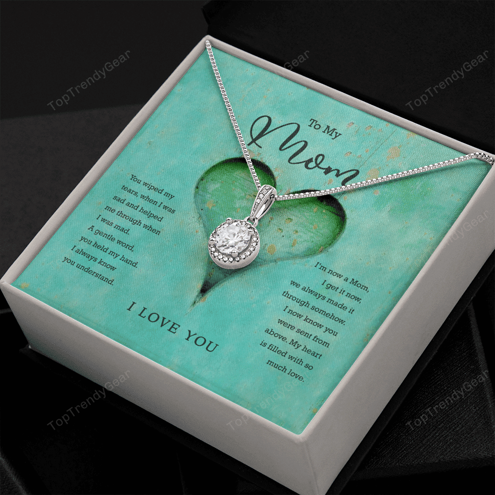To My Mom My Heart Is Filled With So Much Love Eternal Hope Necklace 