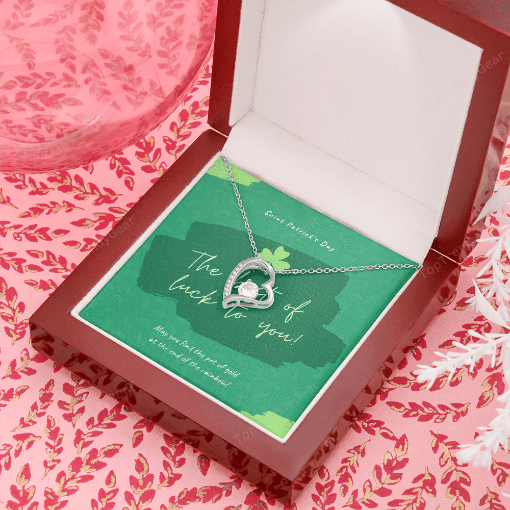 May You Find The Pot Of Gold At The End Of The Rainbow Happy Patrick's Day Forever Love Necklace Gift For Her 