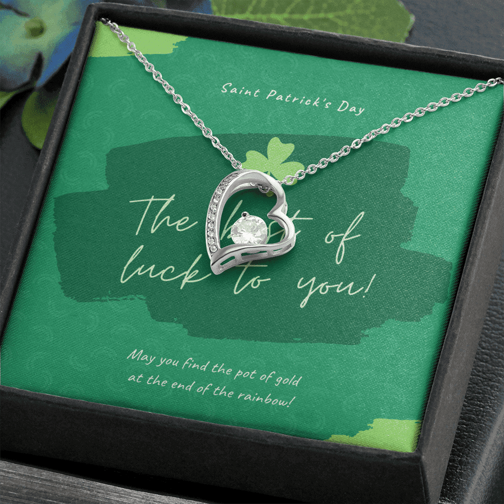 May You Find The Pot Of Gold At The End Of The Rainbow Happy Patrick's Day Forever Love Necklace Gift For Her 