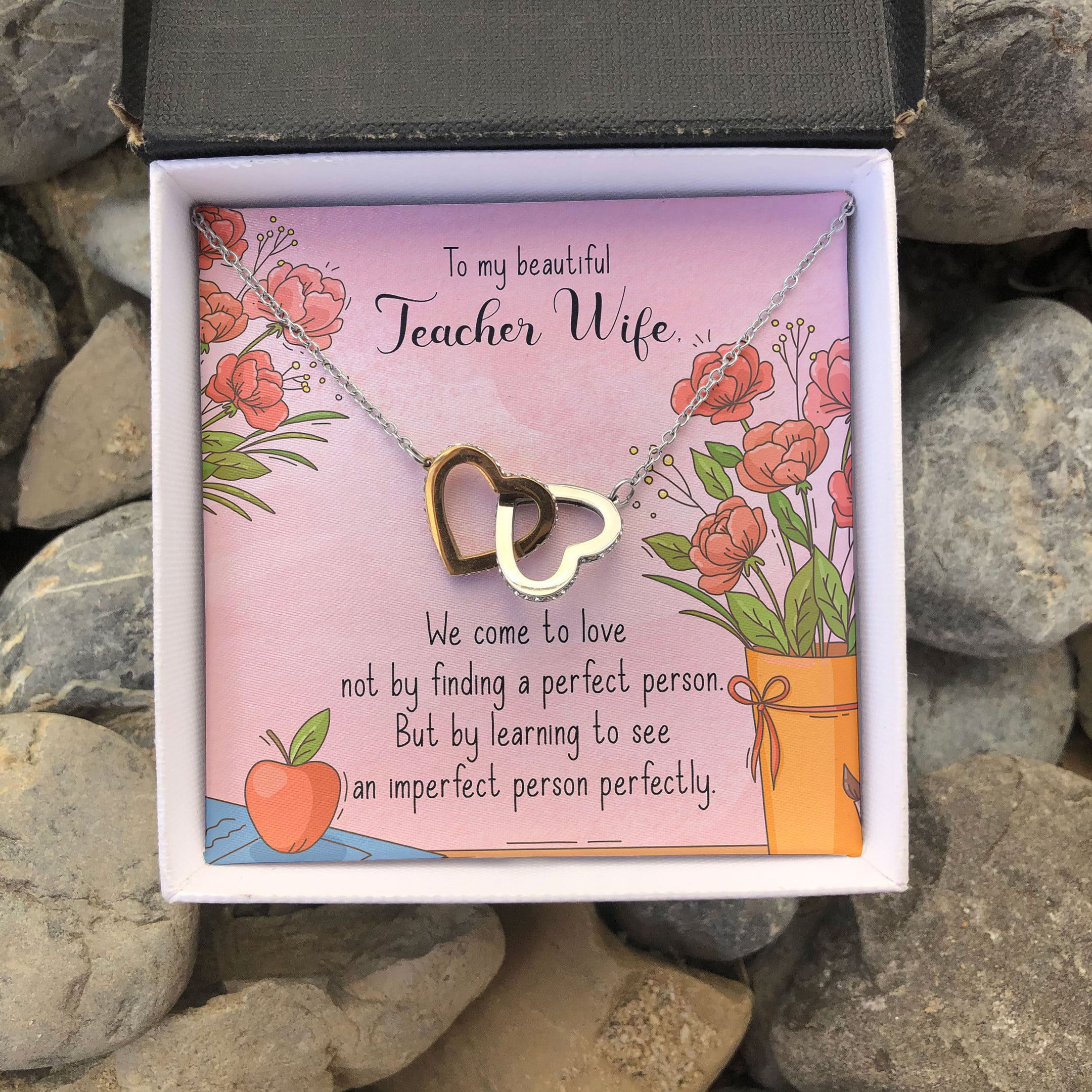 To My Beautiful Teacher Wife We Come To Love Interlocking Heart Necklace 