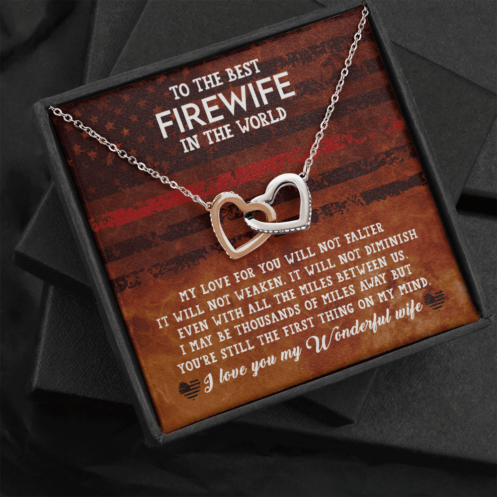 To The Best Firewife Independence Day I May Be Thousands Of Miles Away Interlocking Heart Necklace 